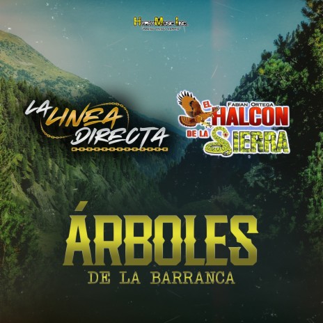 Arboles de La Barranca ft. El Halcon de La Sierra | Boomplay Music