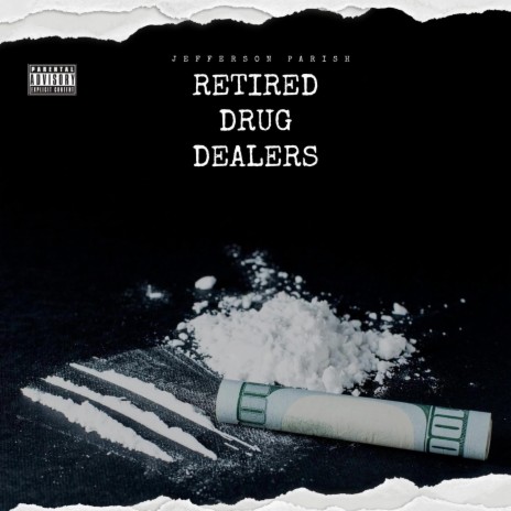 Retired Drug Dealers ft. Bigg Rojo | Boomplay Music