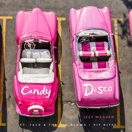 Candy Disco (Tik Tok Edit) ft. Jack + the Big Blows & Fit Kitty