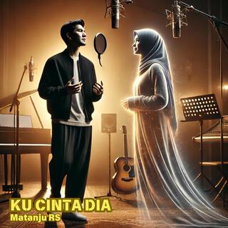 Ku cinta dia