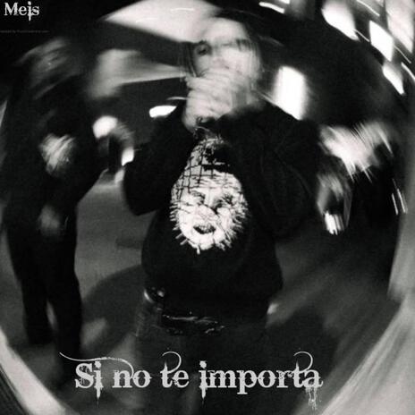 Si no te importa | Boomplay Music