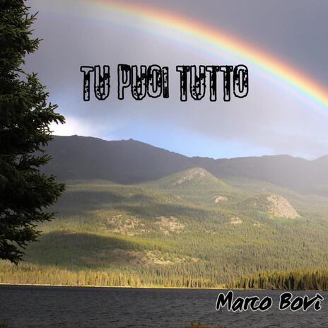 Tu puoi tutto | Boomplay Music