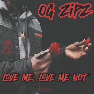 Love Me, Love Me Not EP