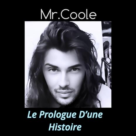 Le Prologue D’une Histoire | Boomplay Music