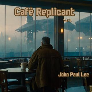 Café Replicant Vol 2