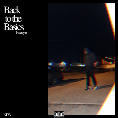 Back To The Basics (Freestyle)