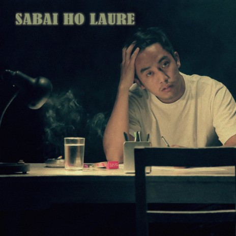 Sabai Ho Laure ft. Ganesh Pariyar | Boomplay Music