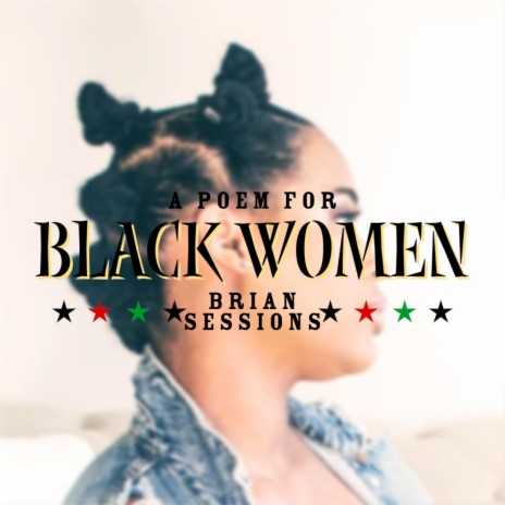 A Poem For Black Women | Boomplay Music
