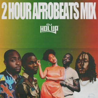 Afrobeats Mix 2021 (2Hrs) ft Wizkid Tems Burna Boy Omah Lay Davido