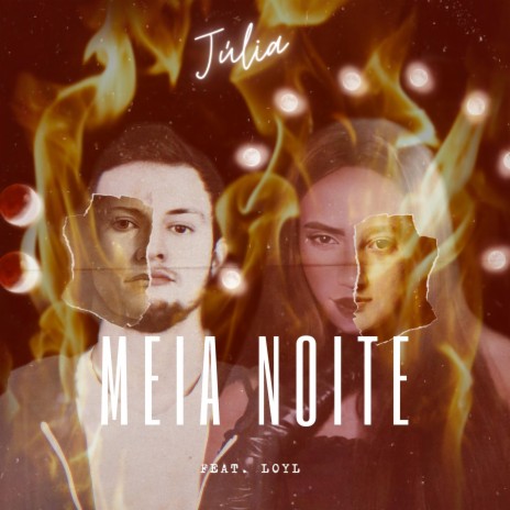 Meia Noite ft. Loyl | Boomplay Music