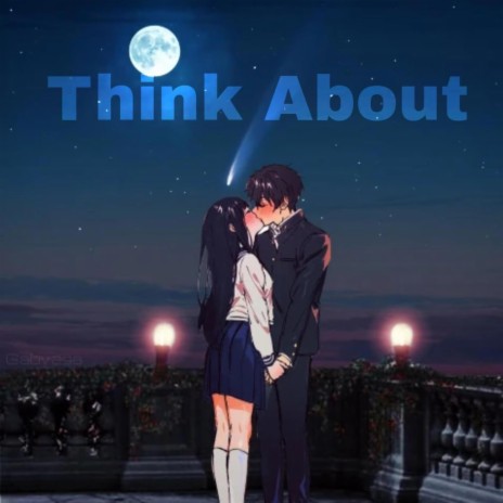 Think About | Boomplay Music