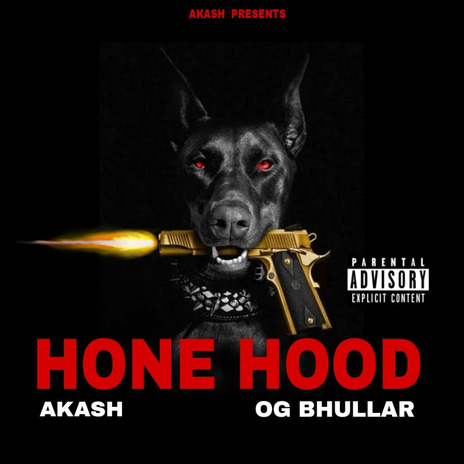 Hone Hood ft. OG Bhullar | Boomplay Music