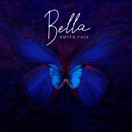 Bella | Boomplay Music