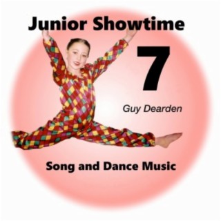 Junior Showtime 7 - Song and Dance Music