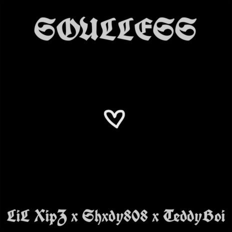 Soultaker ft. teddyboi & shxdy808