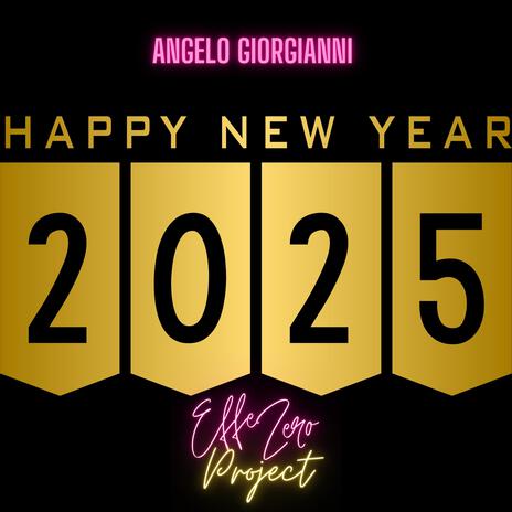 Happy New Year 2025 | Boomplay Music