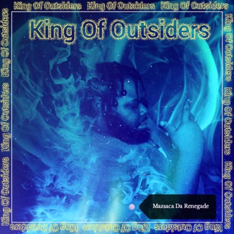 King of Outsiders (Radio Edit) | Boomplay Music
