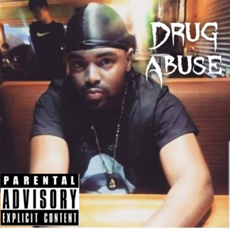 Drug Abuse | Boomplay Music