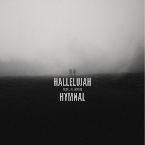 Hallelujah Hymnal | Boomplay Music