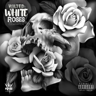 Wilted White Roses: Culmination