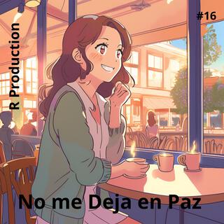 No me Deja en Paz