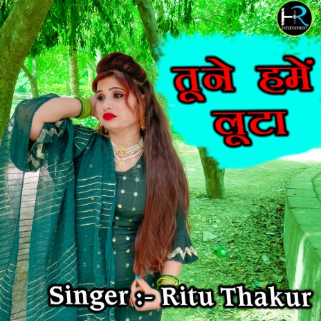 Tune Hame Luta (HIndi) | Boomplay Music