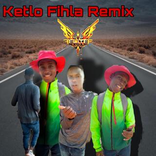 Ketlo Fihla (Tribal Remix)