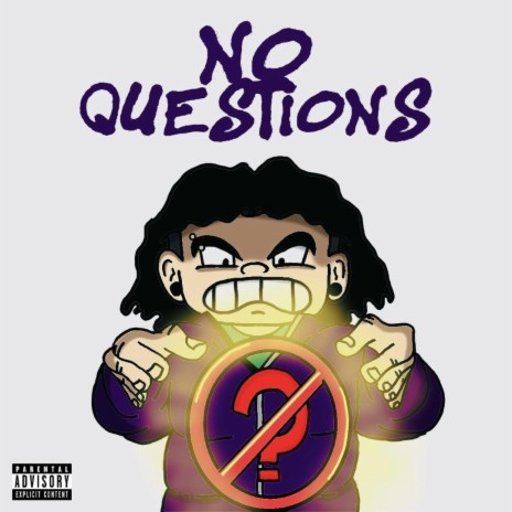 No Questions | Boomplay Music