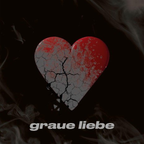 Graue Liebe | Boomplay Music