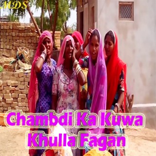 Chambdi Ka Kuwa Khulla Fagan