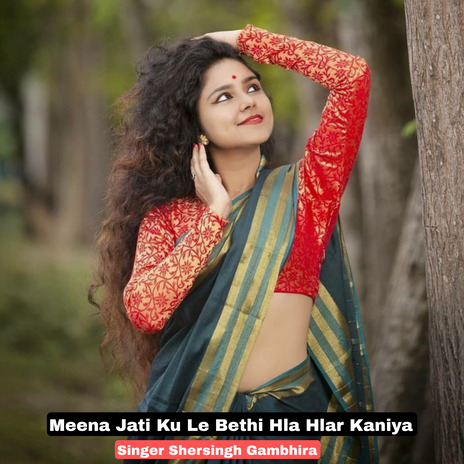 Meena Jati Ku Le Bethi Hla Hlar Kaniya | Boomplay Music