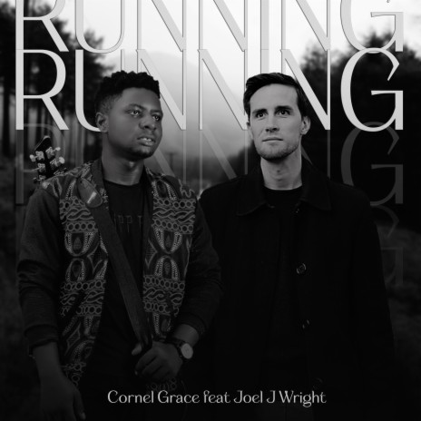 Running ft. Joel J Wright | Boomplay Music
