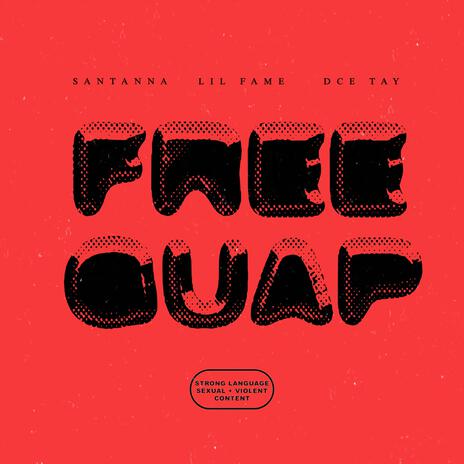 Free Guap ft. DCE Tay & Santanna | Boomplay Music