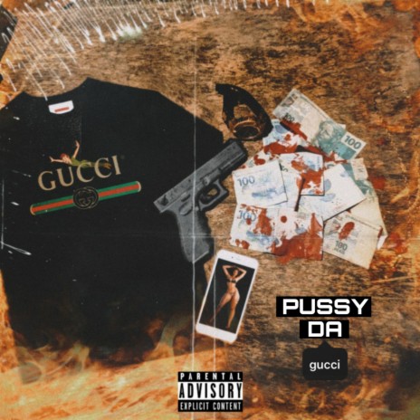 Pussy da Gucci ft. Dlena | Boomplay Music