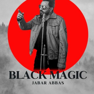 Black magic lyrics | Boomplay Music
