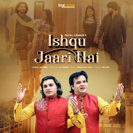 Ishqu Jaari Hai Fazal Zaman Qawwal | Boomplay Music