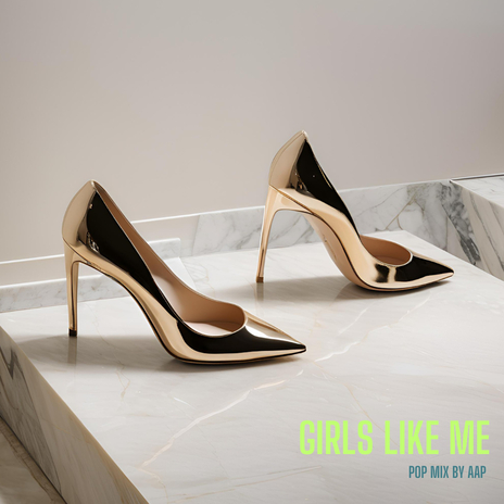 Girls Like Me (Pop Mix) | Boomplay Music