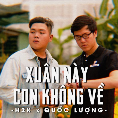 Xuân Này Con Không Về (Hip Hop Version) | Boomplay Music