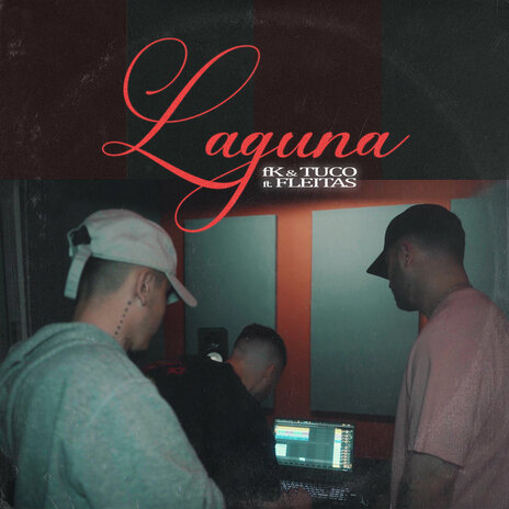 Laguna ft. TUCO & Fleitas | Boomplay Music