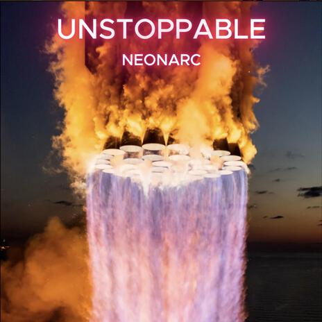 UNSTOPPABLE | Boomplay Music