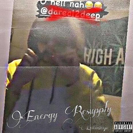 Energy Resupply | Boomplay Music