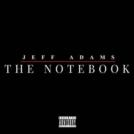 The Notebook | Boomplay Music