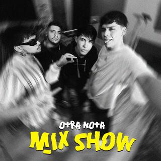 MIXSHOW (parte I)