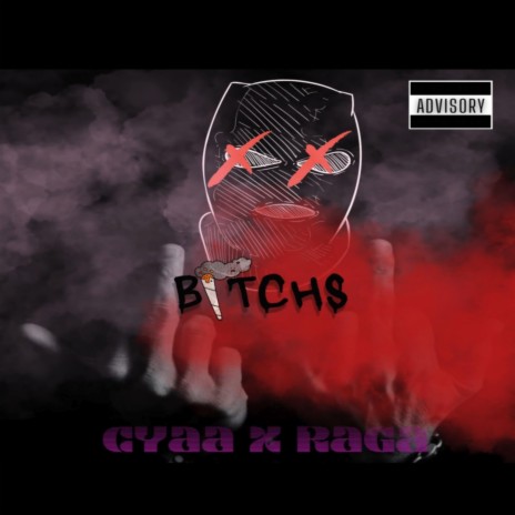 Bitchs ft. Cyaa