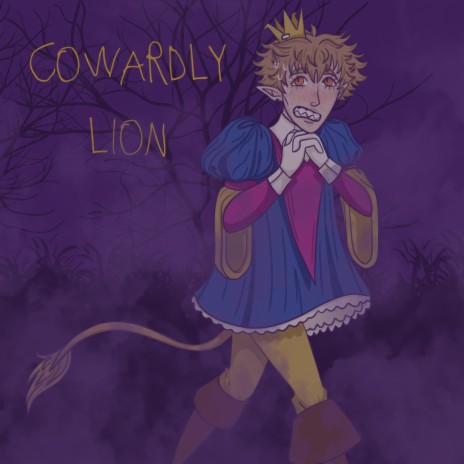 Cowardly Lion | Boomplay Music