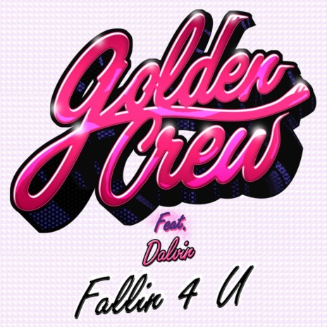 Fallin 4 U ft. Dalvin