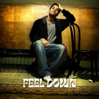 Feel Down