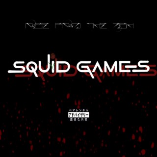 SQUID GAMES lyrics | Boomplay Music