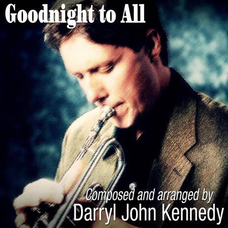 Goodnight to All | Boomplay Music