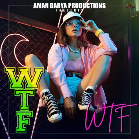 WTF ft. Vipin Lyricist, Aditya Mishra & Shruti Sharma | Boomplay Music